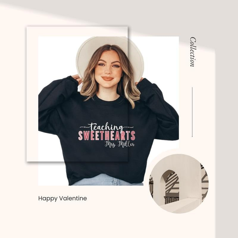 Teacher Valentines Day Sweatshirt For Women Comfort Fabric T-Shirts, Hoodie | TeeBloomCo.com