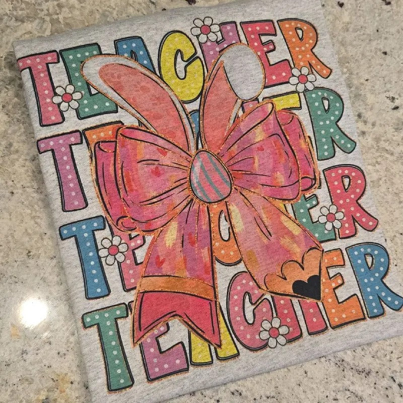 Teacher teacher teacher teacher Easter Graphic Tee or Sweatshirt Hoodie | TeeBloomCo.com