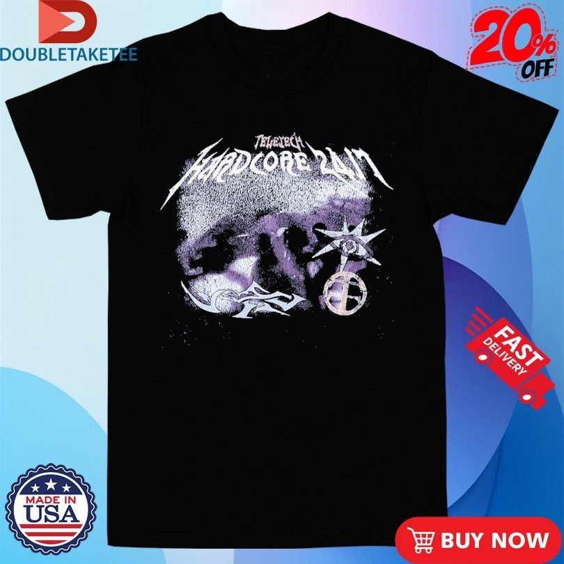 Teletech Hardcore 24 7 Shirts