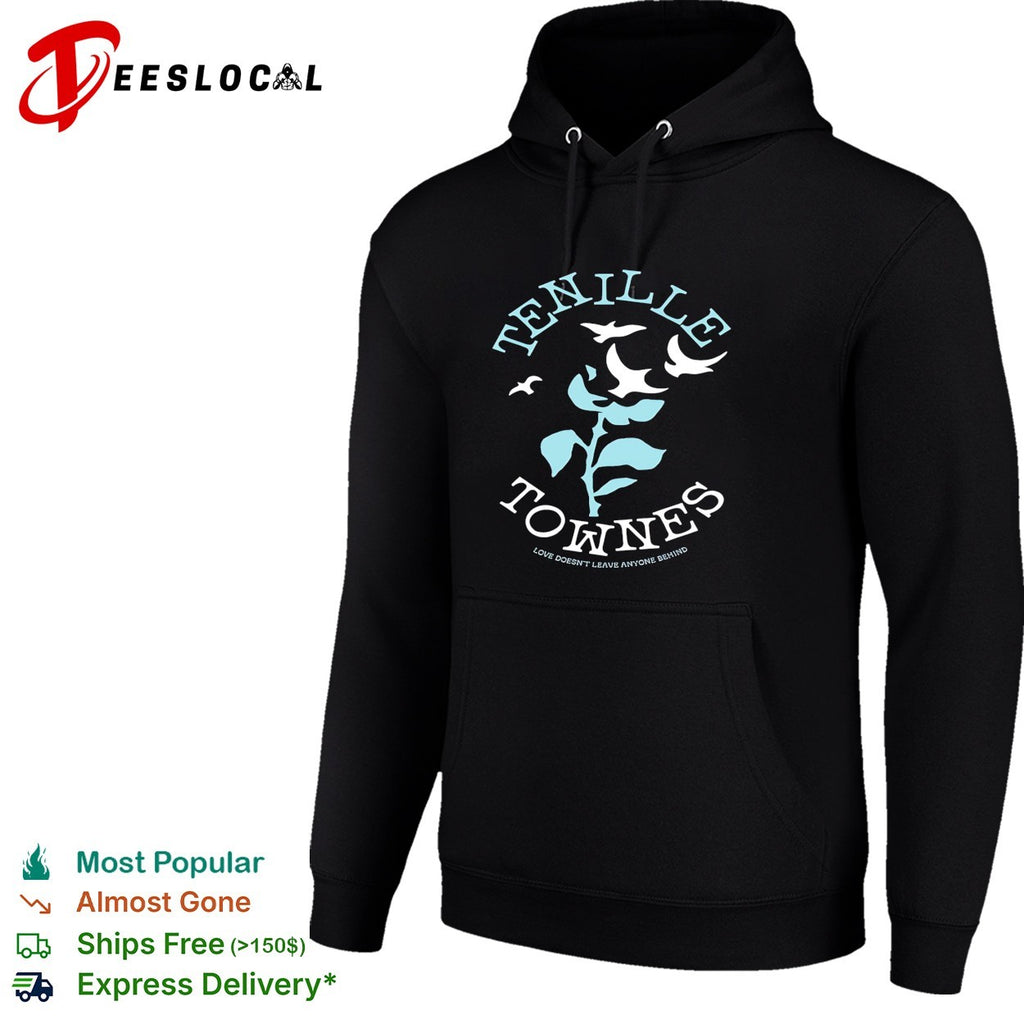 Tenille Townes Love Doesn’t Leaven Anyone Behind shirt