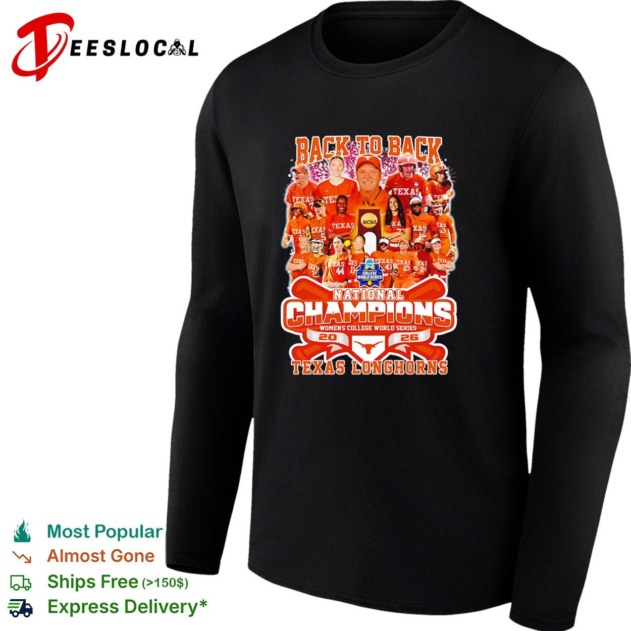 Texas Longhorns Back to Back National Champions Womens College World Series shirt