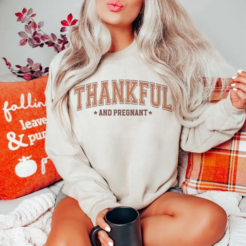 Thankful Pregnant Sweatshirt Thanksgiving Pregnancy Announcement Sweater Fall Maternity Crewneck Halloween Gender Reveal...