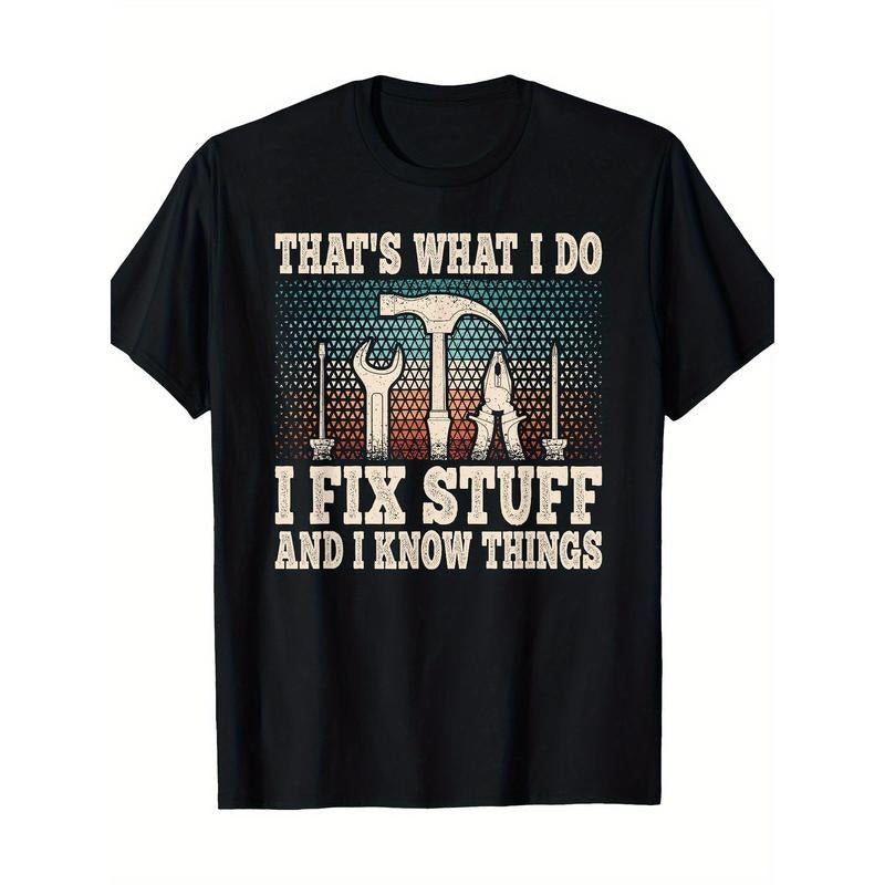 That's What I Do I Fix Stuff And I Know Things Funny Saying T-Shirt-100% Cotton-220g Hoodie, Sweatshirt | TeeBloomCo.com