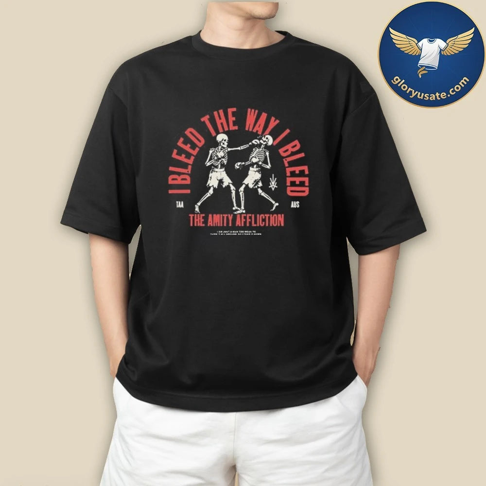 The Amity Affliction I Bleed The Way I Bleed Shirt