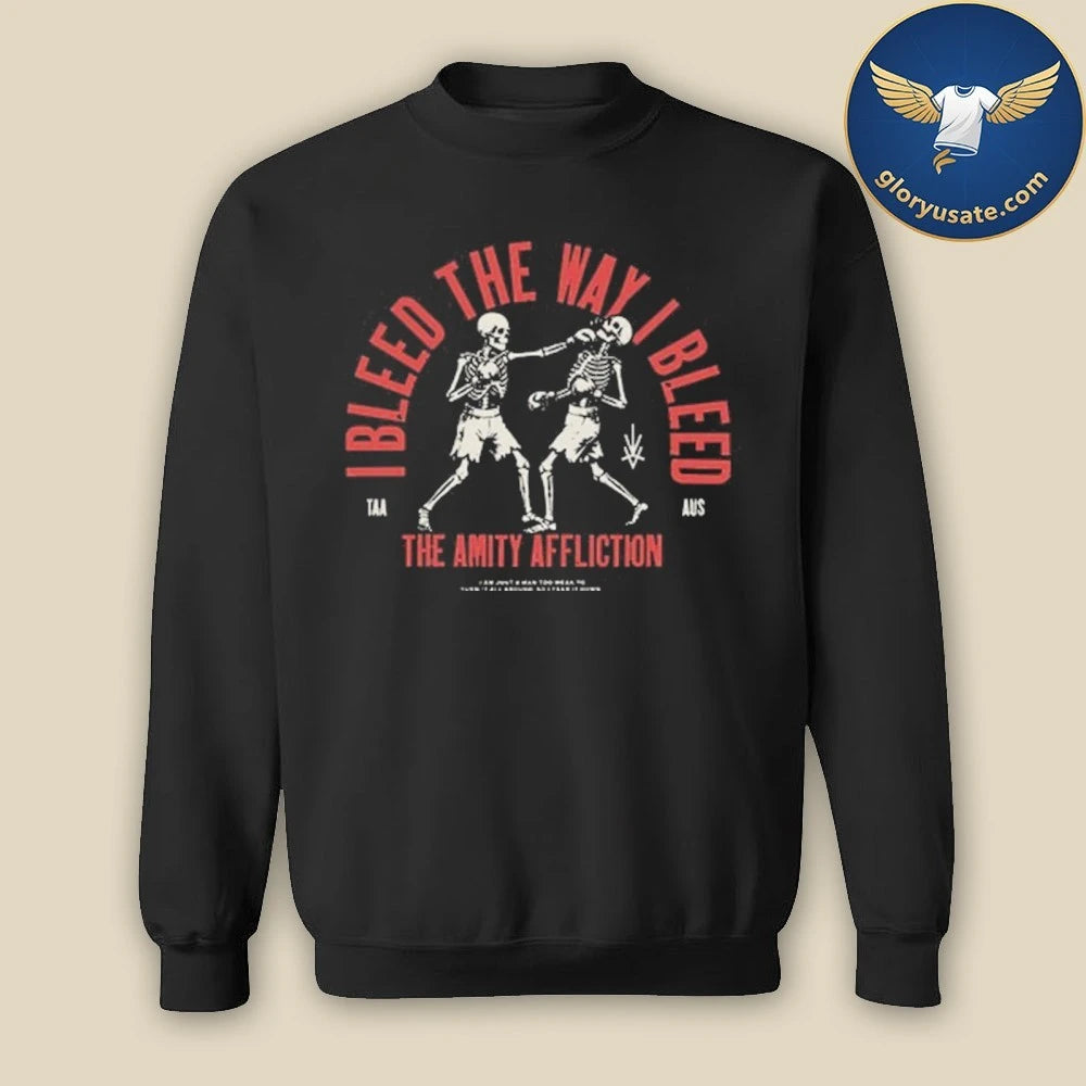 The Amity Affliction I Bleed The Way I Bleed Shirt