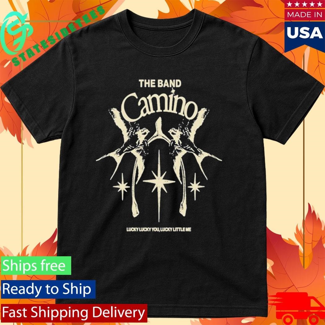 The Band Camino Lucky Shirt