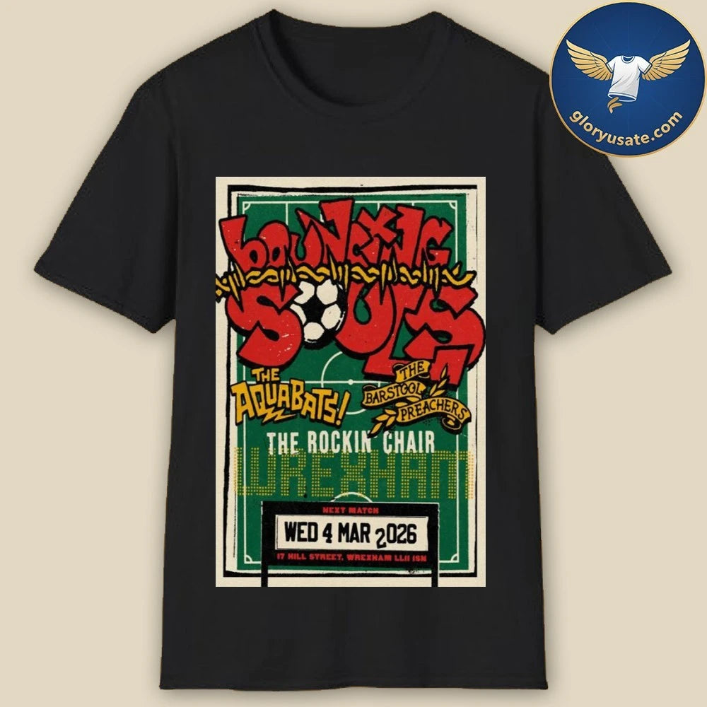 The Bouncing Souls The Rockin Chair Wrexham March 4 2026 Poster Shirt