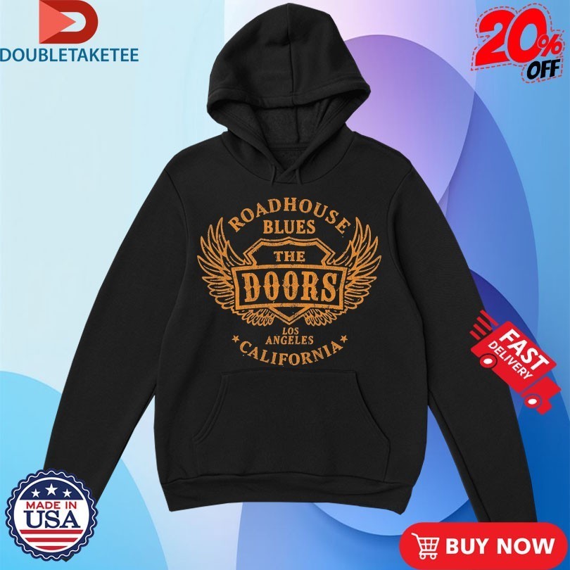 The Doors Roadhouse Blues Los Angeles California Wings Shirts