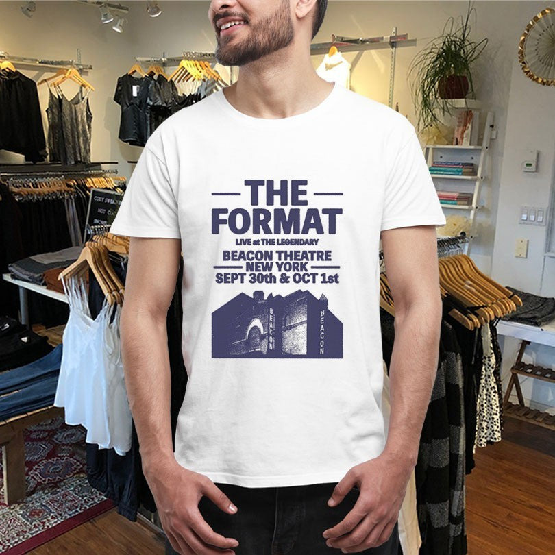 The Format Beacon Theatre New York Sept 30th Oct 1st Shirts