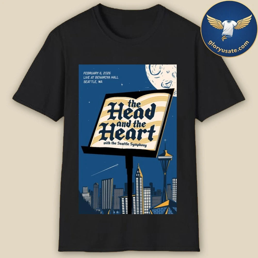 The Head And The Heart Feb 6 2026 Benaroya Hall Seattle WA Poster Shirt