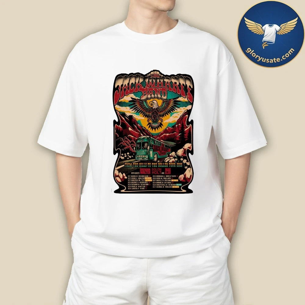 The Jack Wharff Band Tour From The Hills To The Holler 2026 Poster Shirt