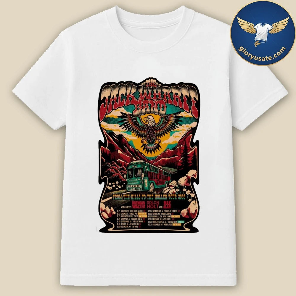 The Jack Wharff Band Tour From The Hills To The Holler 2026 Poster Shirt