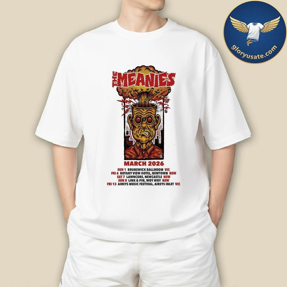 The Meanies Tour March 2026 Australia Poster Shirt