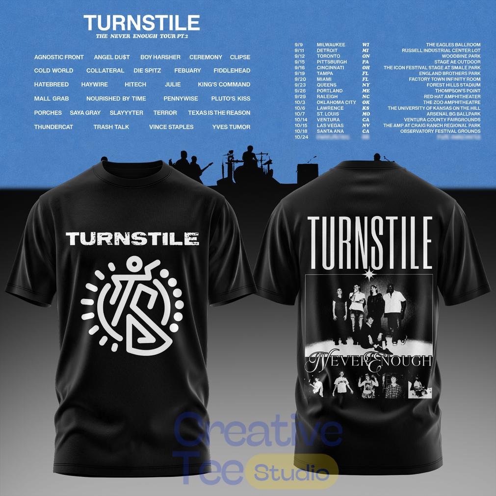 The Never Enough Tour Pt. 2 T-Shirt