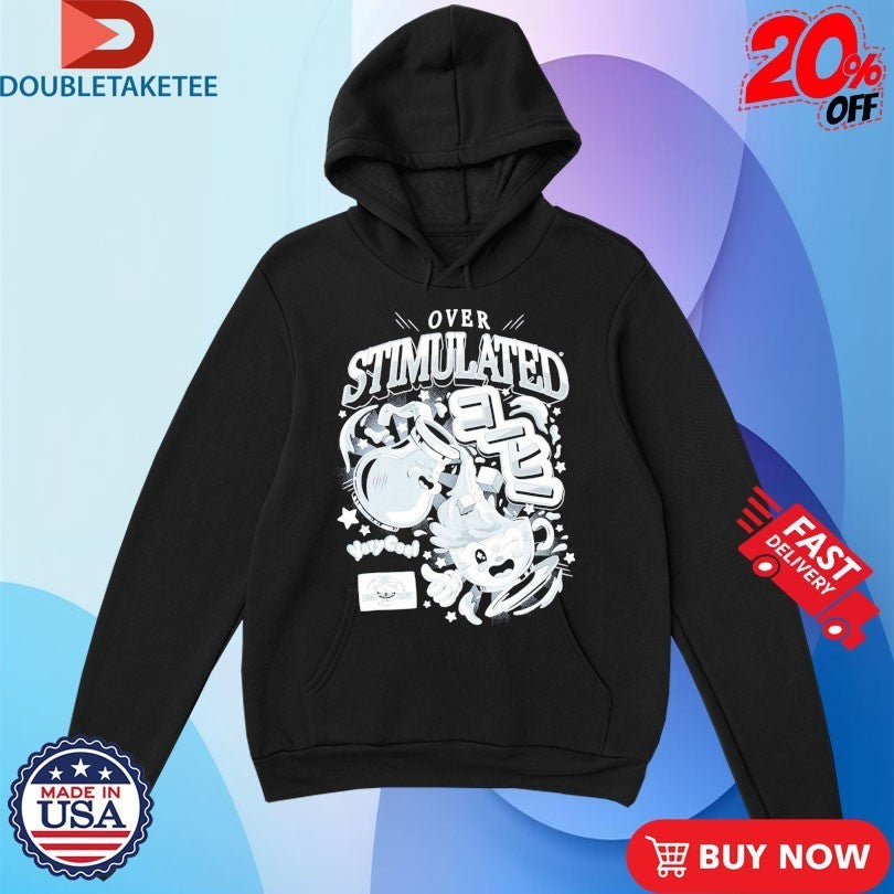 The Overstimulated Very Cool Shirtz Cool Shirts