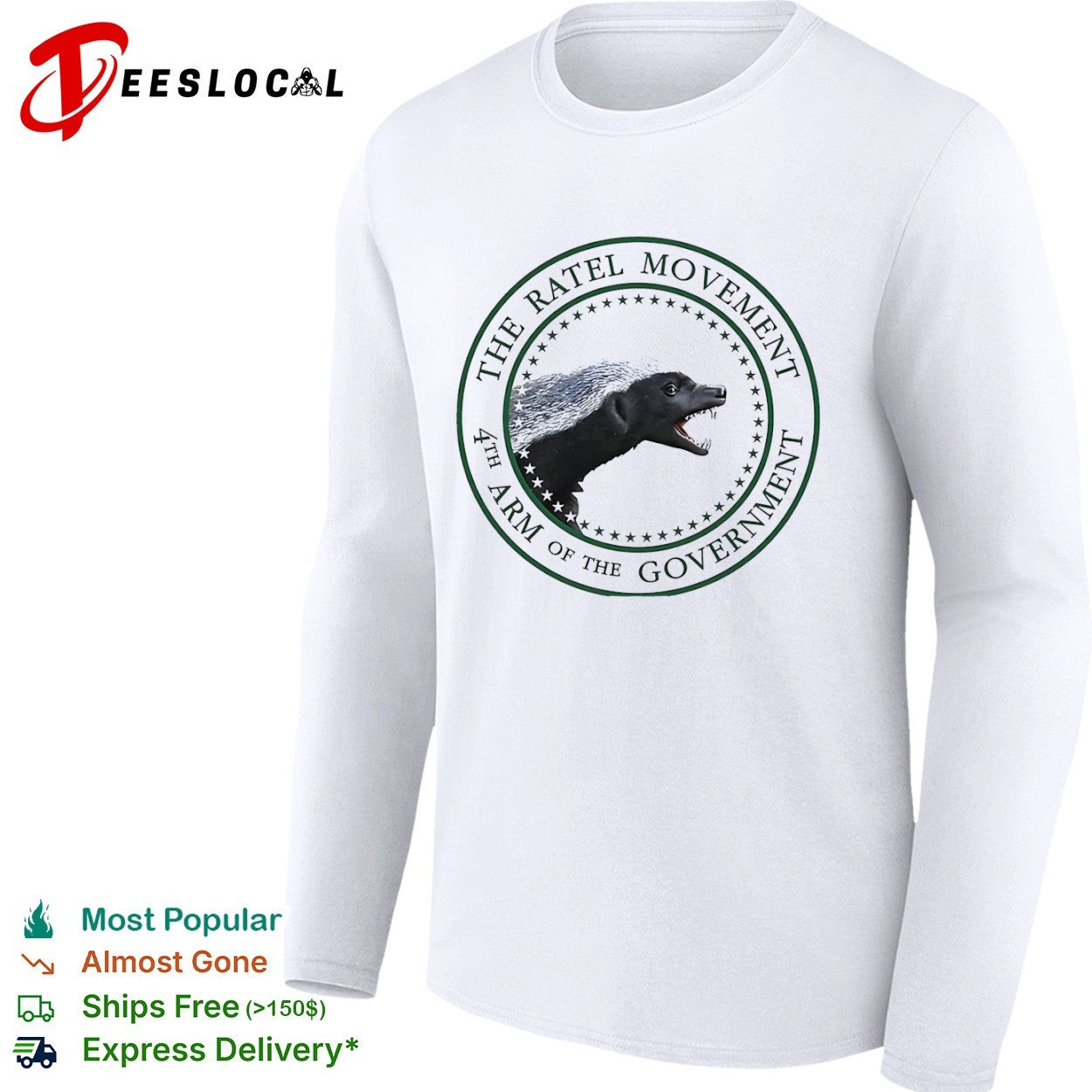 The Ratel Movement 4th arm of the government Honey shirt