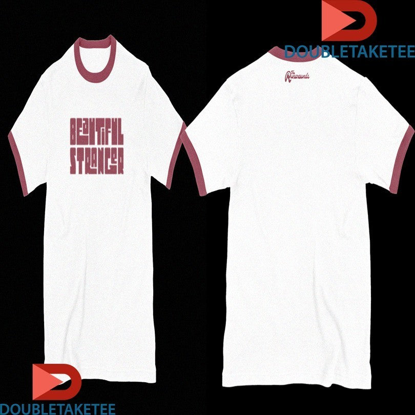 The Runarounds Beautiful Stranger Shirts