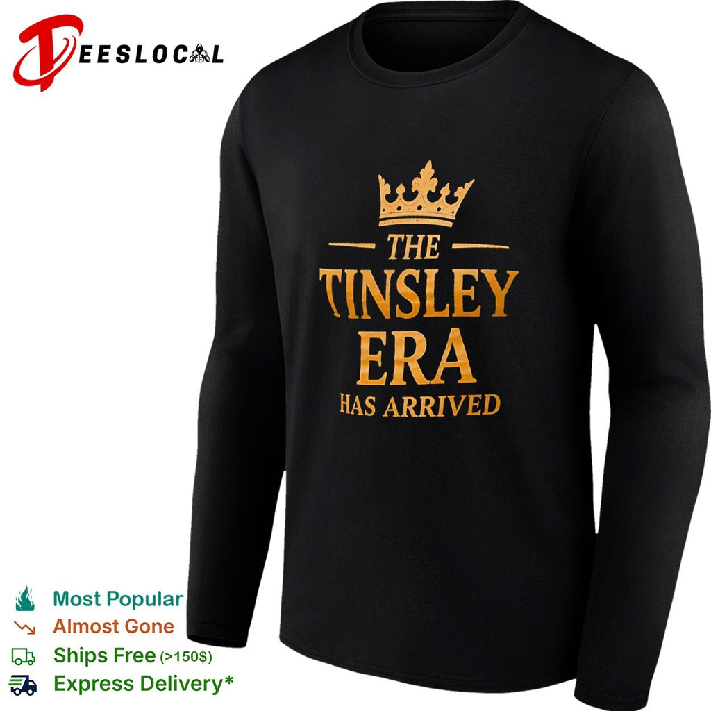 The Tinsley Era has arrived shirt