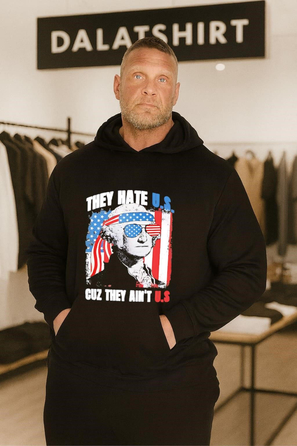 They Hate U.S. Cuz They Ain’t U.S. Washington shirt