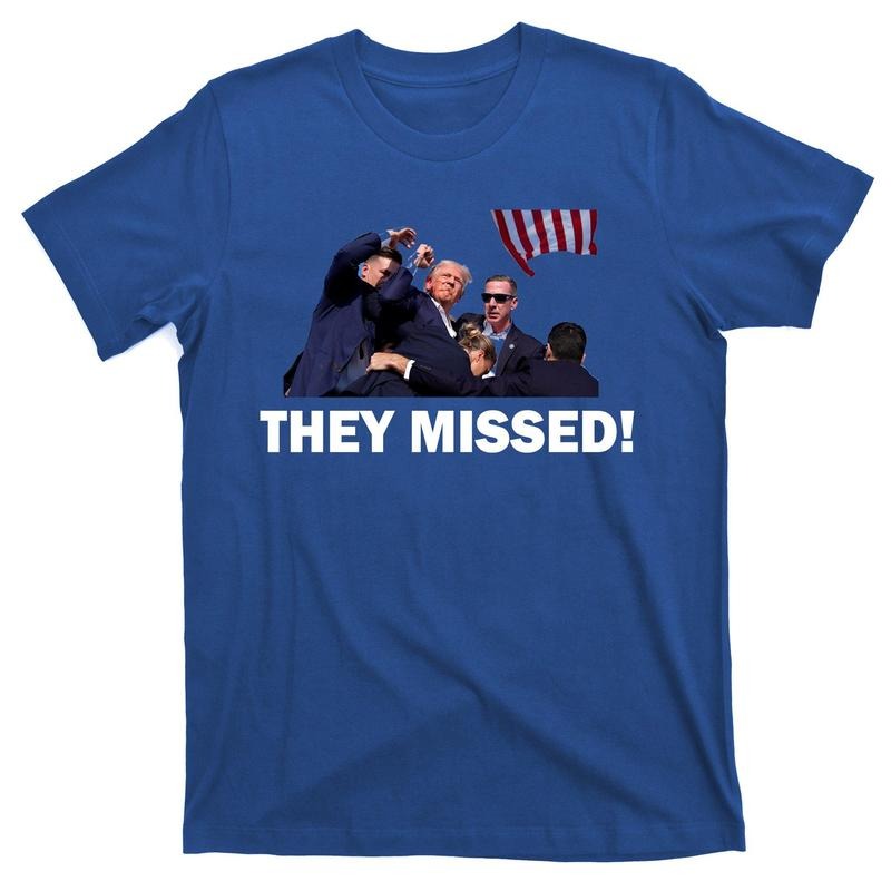They Missed! Trump Got Shot Failed Assassination T-Shirt Hoodie, Sweatshirt | TeeBloomCo.com