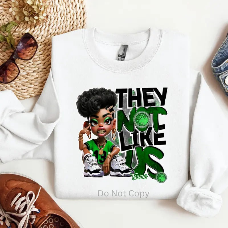 They Not Like Us Girls Zodiac DTF Transfer - This is NOT a TShirtstyle{n002}2 T-Shirts, Hoodie, Sweatshirt | TeeBloomCo.com