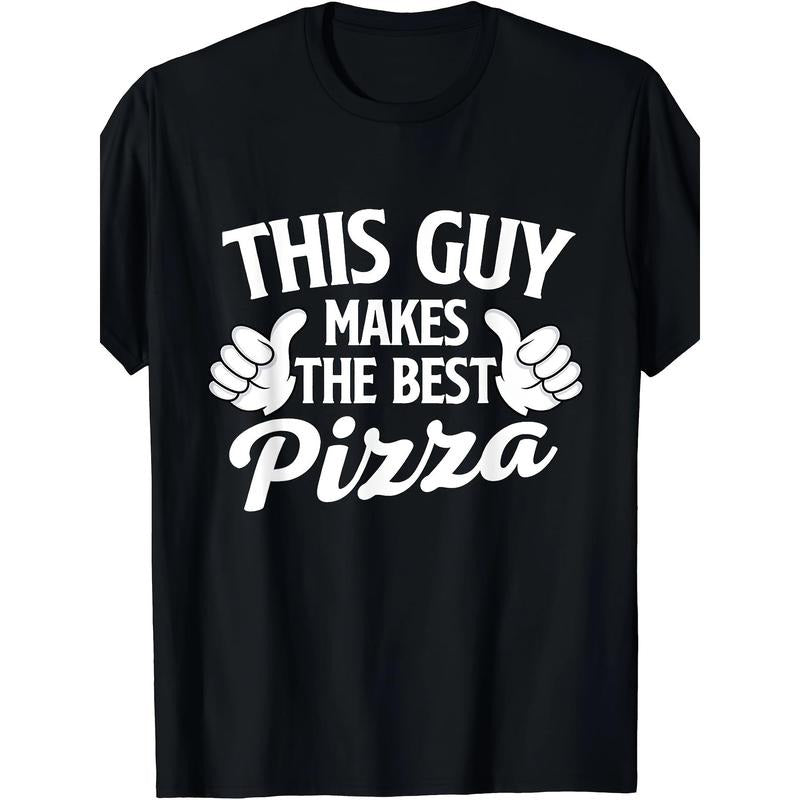 This Guy Makes The Best Pizza - Food Lover Pizza Baker T-Shirt made in usa Hoodie, Sweatshirt | TeeBloomCo.com