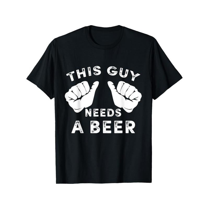 This Guy Needs A Beer - Funny Mens Drinking Gift T-Shirt, Soft, Perfect for Casual Wear, Gift Idea, Men's Fashion Cotton...