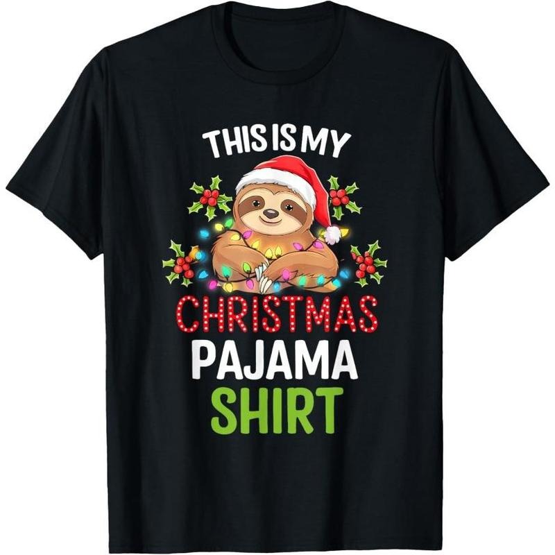 This Is My Christmas Pajama Shirt Sloth Funny Xmas Pajama T-Shirt Made in USA Hoodie, Sweatshirt | TeeBloomCo.com