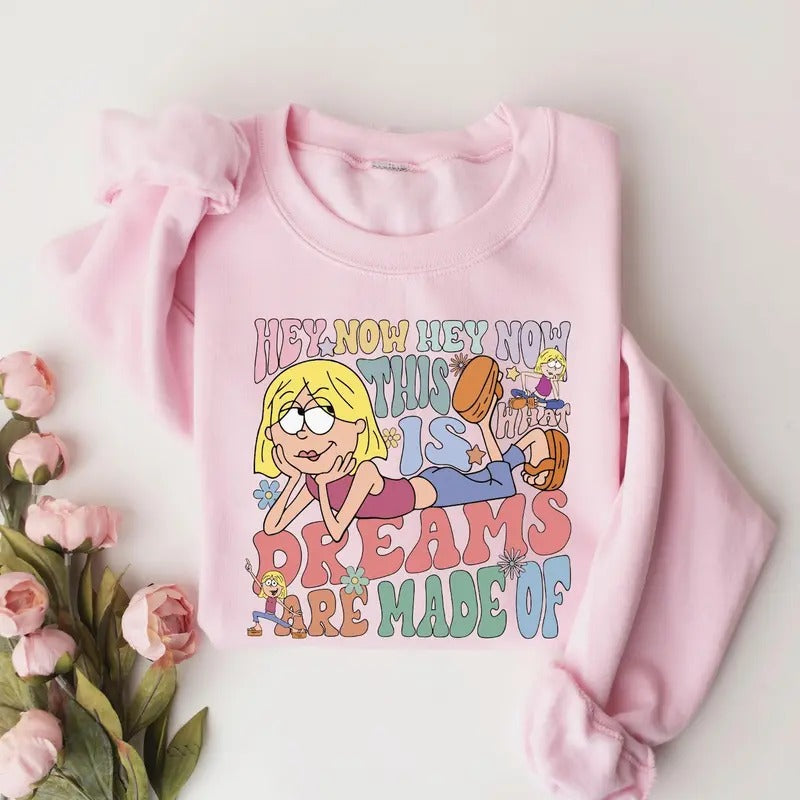This is What Dreams Are Made Of Lizzie McGuire Sweatshirt Tshirt, 90s Nostalgia Shirt, Trip Shirt Hoodie | TeeBloomCo.com
