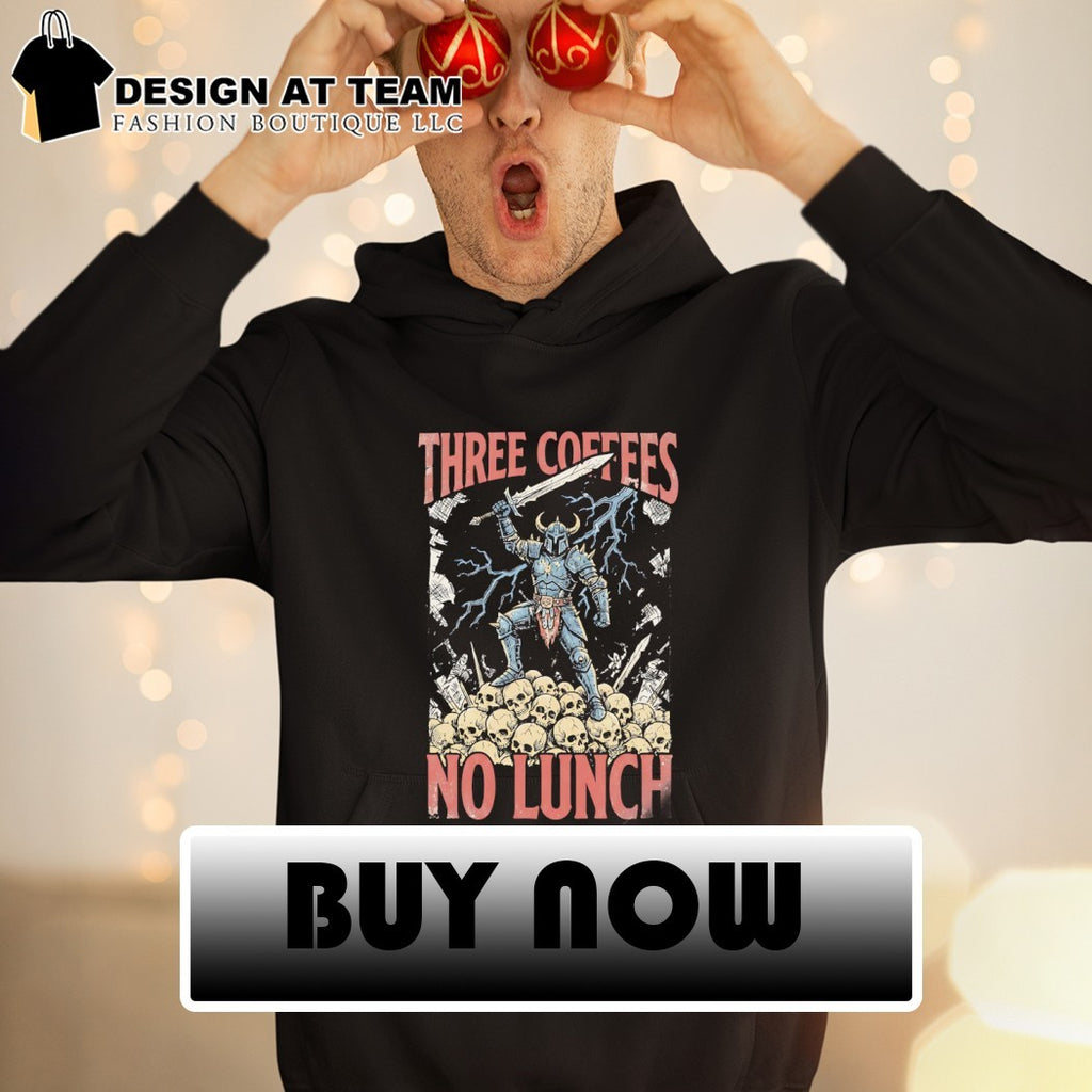 Three Coffees No Lunch cartoon shirt