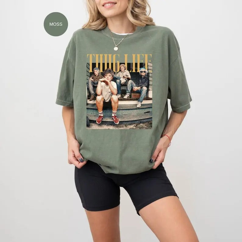 Thug Life Shirt, The Golden Girls Shirt, Golden Girls Lover Gift, 80s  sweater and hoodie Sweatshirt | TeeBloomCo.com
