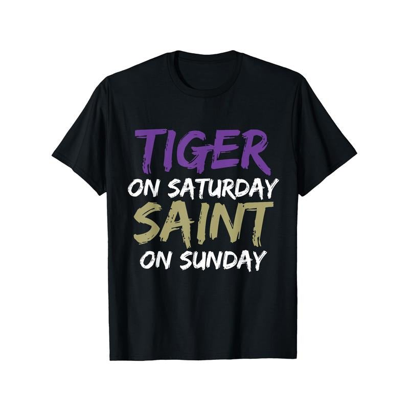 Tiger On Saturday Saint On Sunday T-Shirt