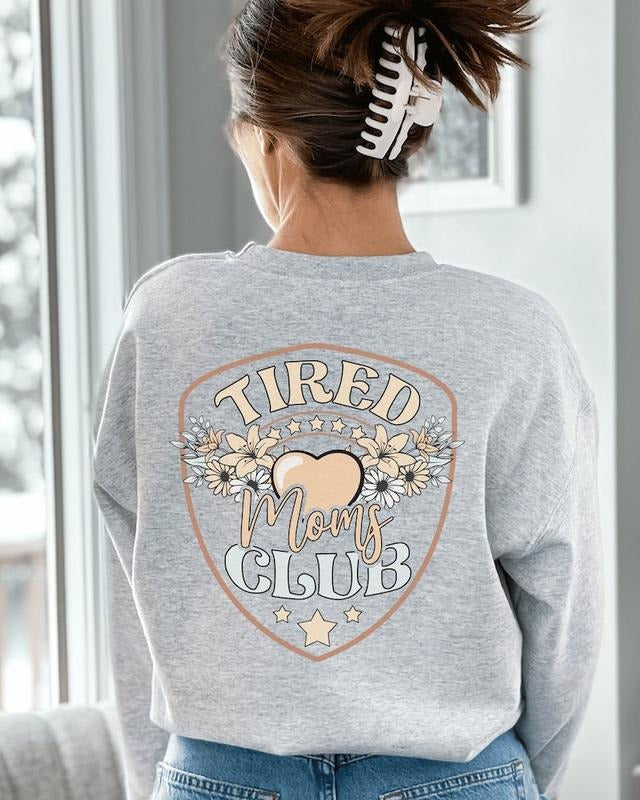 Tired Mom Shirt, New Mom Gift, New Mom Shirt, Mama Sweatshirt, Wife Gift, Mother's Day Gift, Motherhood  T-shirt, sweater...