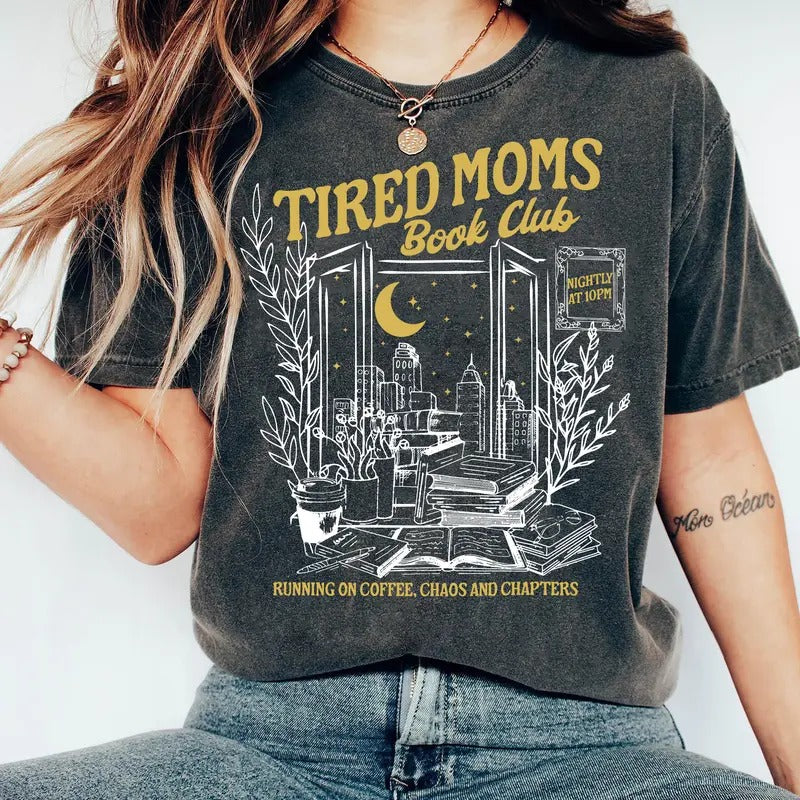 Tired Moms Club T-Shirt, Bookish Things, Booktrovert Sweatshirt, Book Lover Gifts, Fall Book Club Hoodie, Book Swag...