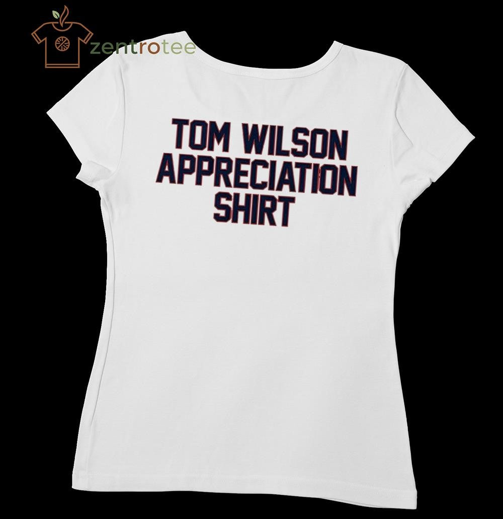 Tom Wilson Appreciation text tee