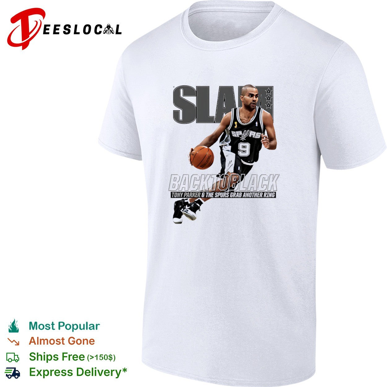 Tony Parker San Antonio Spurs back to black grab another ring slam shirt