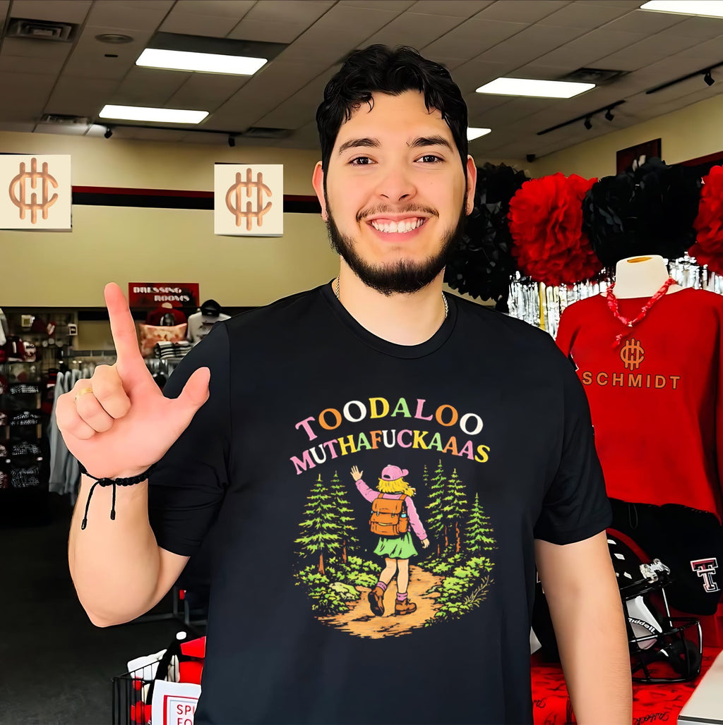 Toodaloo Muthafuckaaas Hiker Girl shirt