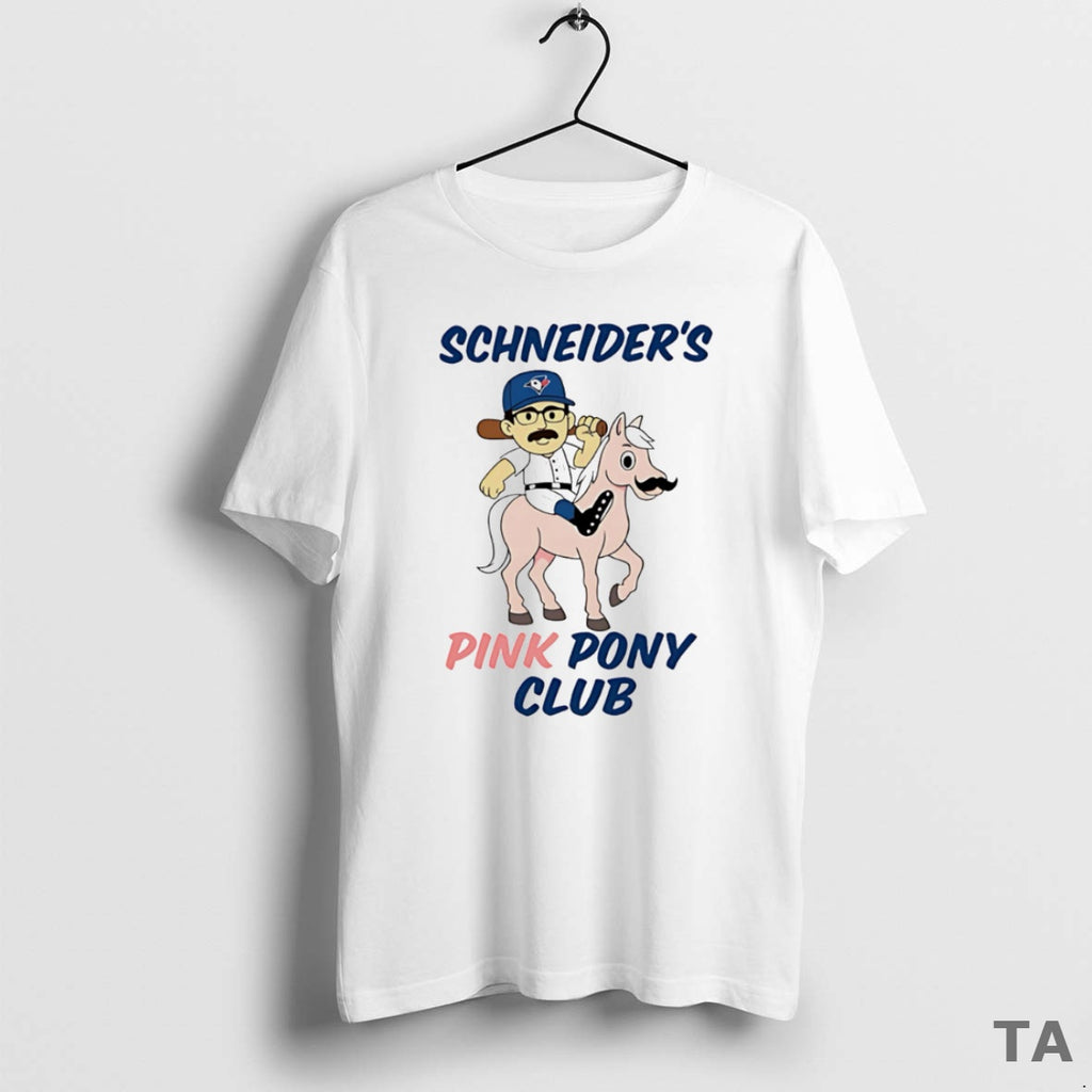 Top Davis Schneider Toronto Blue Jays Schneiders Pink Pony Club T Shirt Sweater Hoodie, Sweatshirt | TeeBloomCo.com
