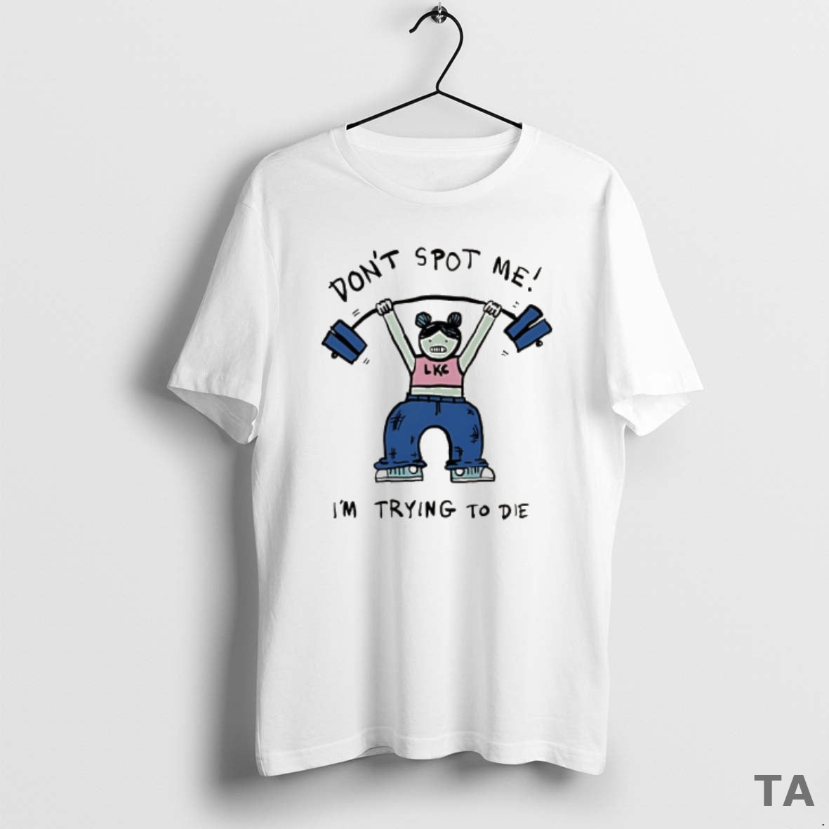 Top Dont Spot Me Im Trying To Die Meme T Shirt Sweater Hoodie, Sweatshirt | TeeBloomCo.com