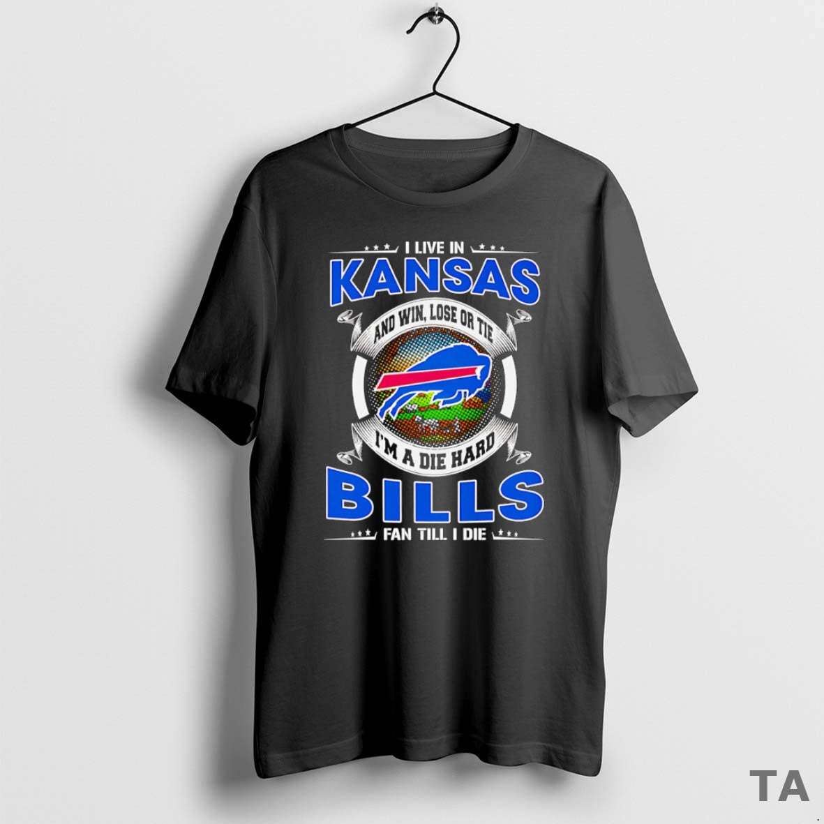 Top I Live In Kansas And Win Lose Or Tie Im A Dead Hard Buffalo T-Shirts, Hoodie, Sweatshirt | TeeBloomCo.com