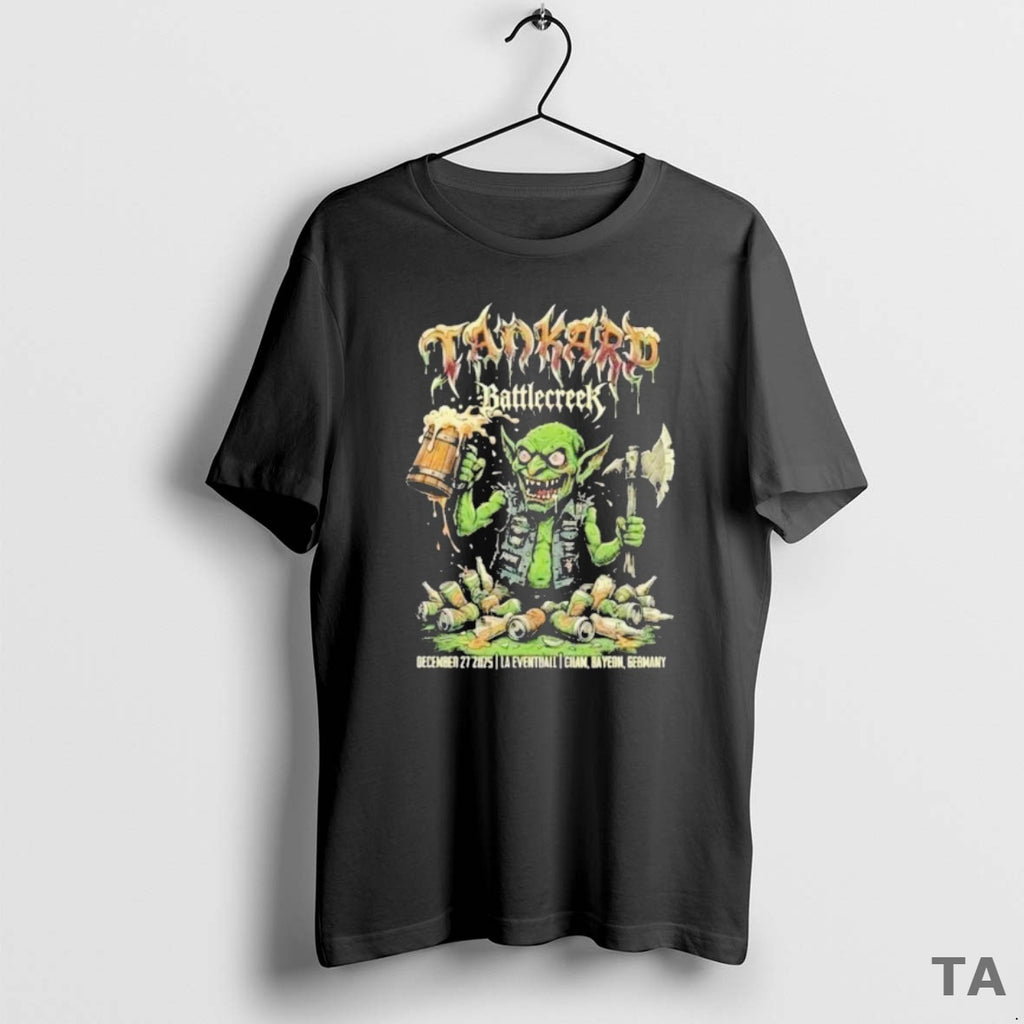 Top Tankard December 27 2025 La Eventhall Cham Bayern Germany With Battlecreek Event T-Shirts, Hoodie, Sweatshirt