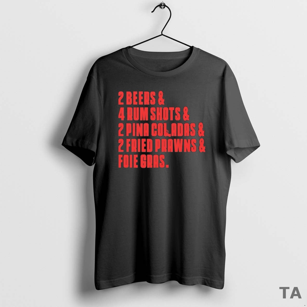 Top The Sopranos 2 Beers 4 Rum Shots 2 Pina Coladas 2 Fried Prawns And T-Shirts, Hoodie, Sweatshirt | TeeBloomCo.com