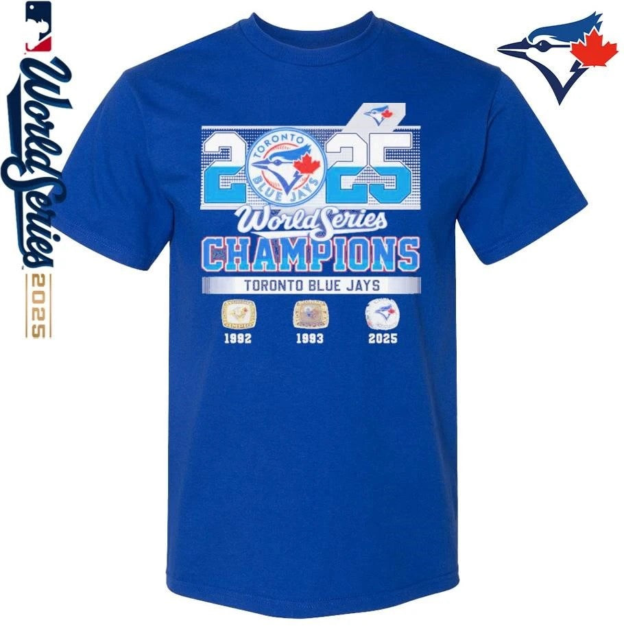 Toronto Blue Jays 3x World Series Champions 1992 1993 2025 T-Shirt