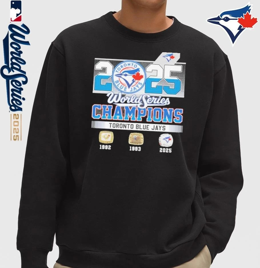Toronto Blue Jays 3x World Series Champions 1992 1993 2025 T-Shirt