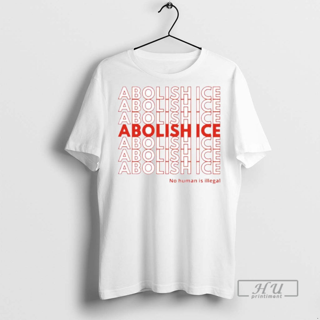 Trending Abolish Ice No Human Is Illegal Ornaments Graphic Tee Shirts Sweatshirt Hoodies