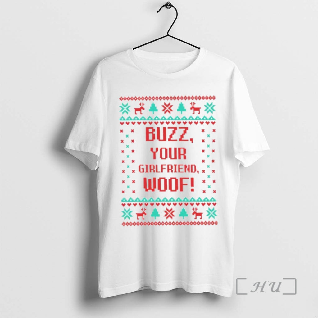 Trending Buzz Your Girlfriend Woof Christmas T-Shirts, Hoodie, Sweatshirt | TeeBloomCo.com