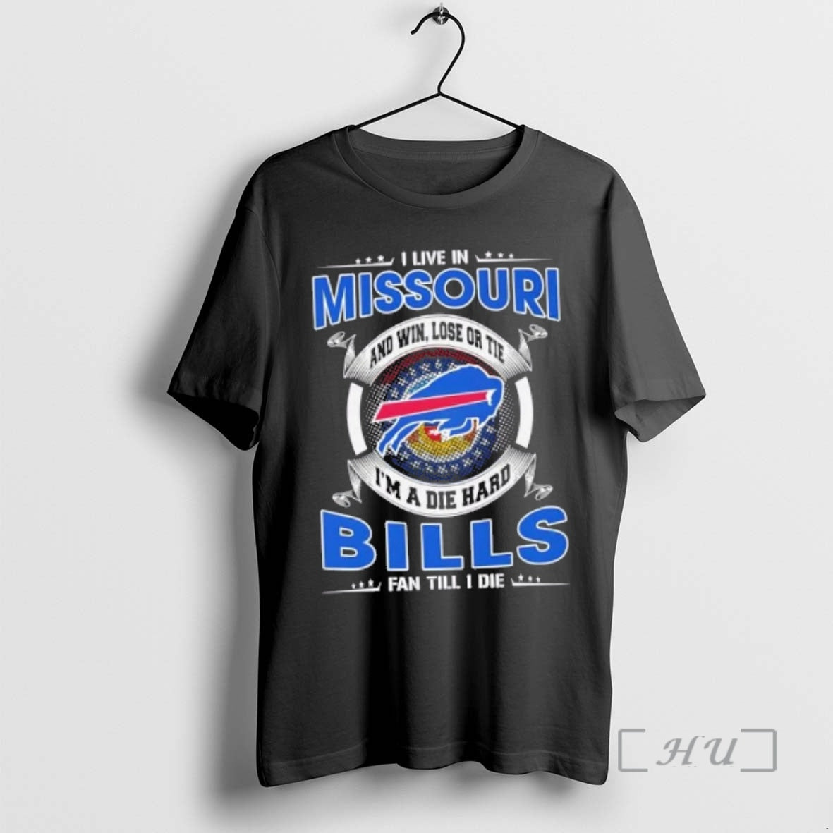 Trending I Live In Missouri And Win Lose Or Tie Im A Die Hard Buffalo T-Shirts, Hoodie, Sweatshirt | TeeBloomCo.com