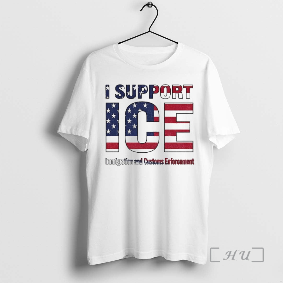 Trending I Support Ice Immigration And Customs Enforcement T-Shirts, Hoodie, Sweatshirt | TeeBloomCo.com