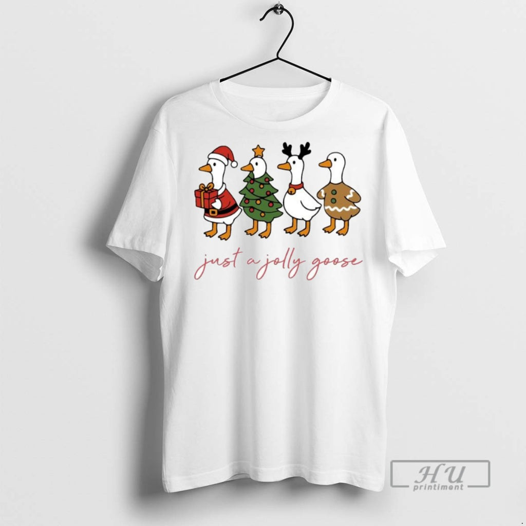 Trending Just A Jolly Goose Funny Christmast Ornaments Graphic Tee Shirts Sweatshirt Hoodies