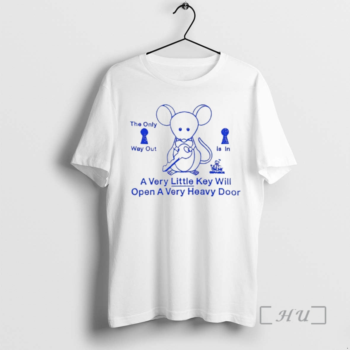 Trending Mouse Holding Key The Only Way Out Is In A Very Little Key Will T-Shirts, Hoodie, Sweatshirt | TeeBloomCo.com